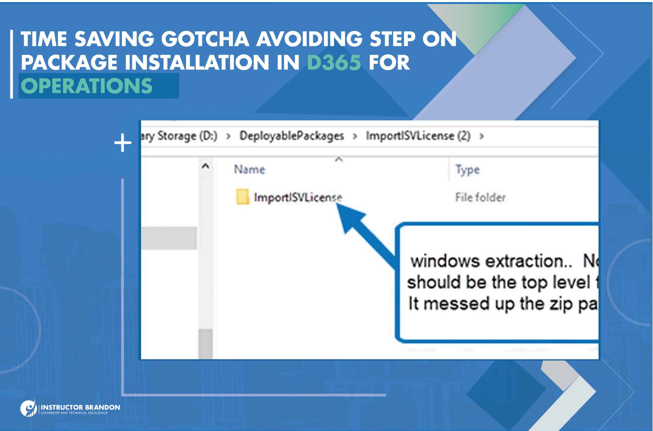Time Saving Gotcha Avoiding Step on Package Installation in D365