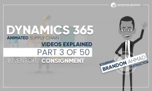 Dynamics 365 Inventory Consignment Supply Chain Video Part 3