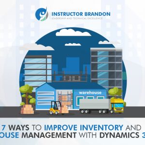Improve Inventory Warehouse Management with Dynamics 365