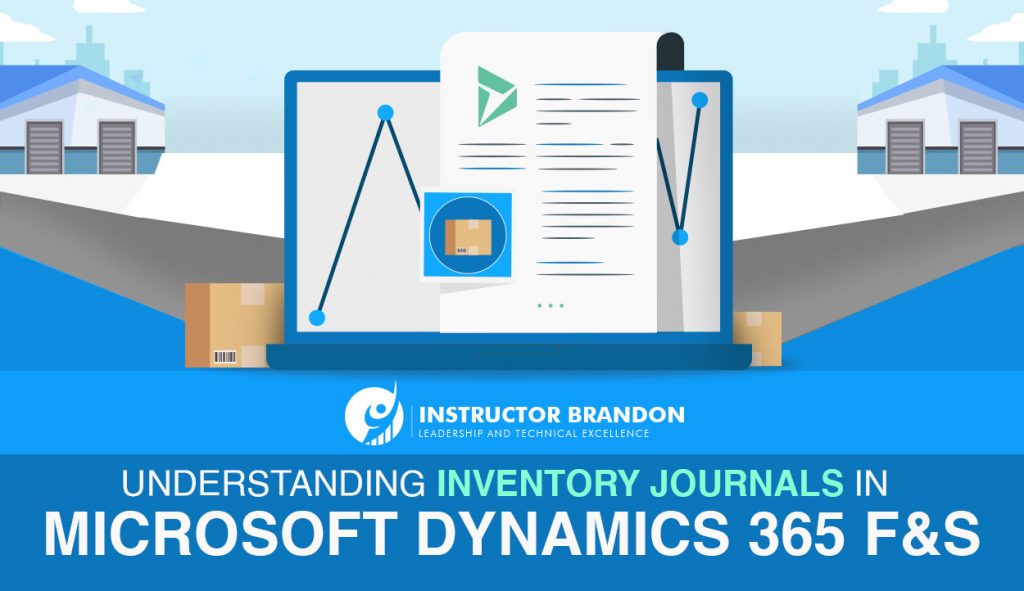 Understanding Inventory Journals in Dynamics 365