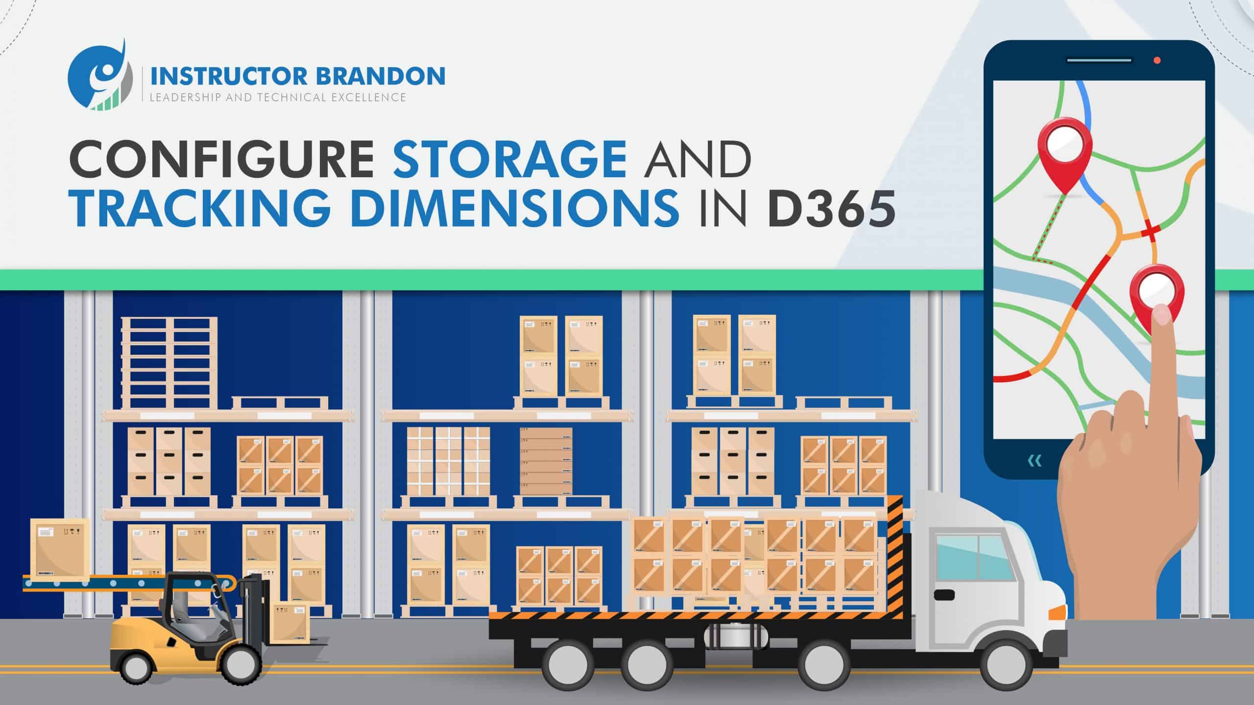 How to Setup Storage and Tracking Dimension in D365