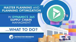 Master Planning and D365 Planning Optimization: What to do?