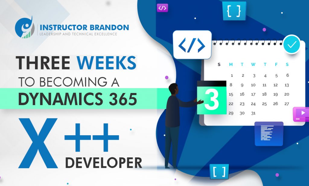 How to become a MS Dynamics 365 X++ Developer in 3 weeks?
