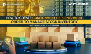 Consignment Inventory: Create Consignment Replenishment Order