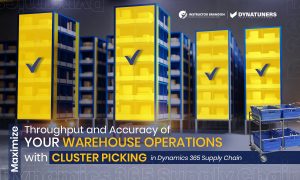 Transform Warehouse Operations with Cluster Picking in D365