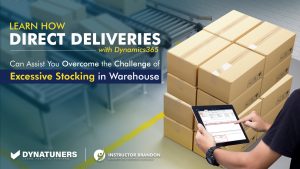 Inventory Management with Direct Deliveries in Dynamics 365